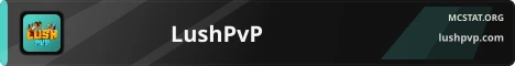 LushPvP