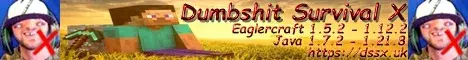 Dumbshit Survival X