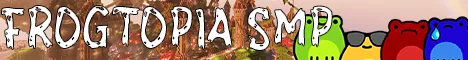 Frogtopia SMP